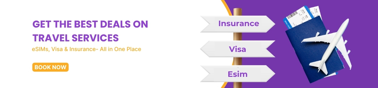Get The Best Deals On Travel Services - eSIMs, Visa & Insurance